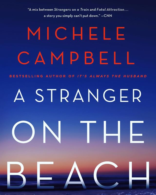 A Stranger on the Beach Michele Campbell